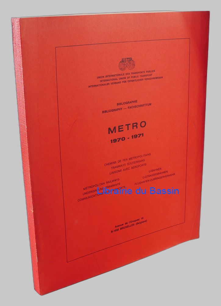 Livre moderne : Metro 1970-1971 Bibliographie Bibliography Fachschrifttum