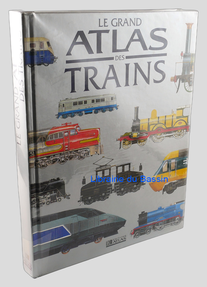 Le grand atlas des trains