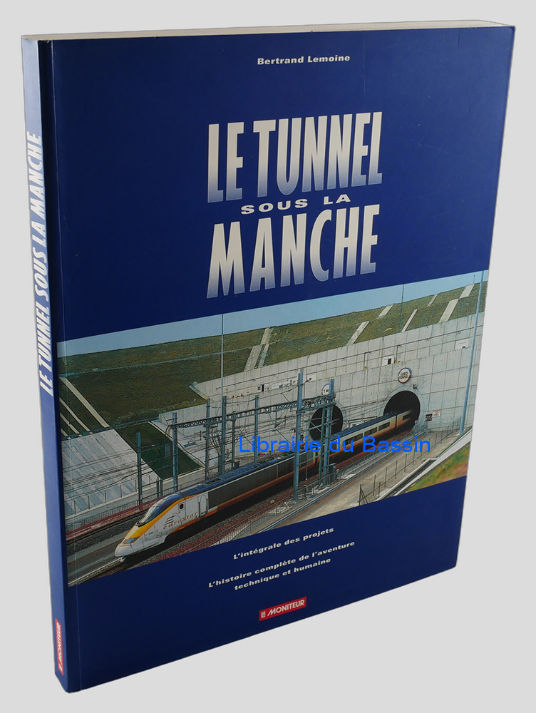 Le tunnel sous la Manche