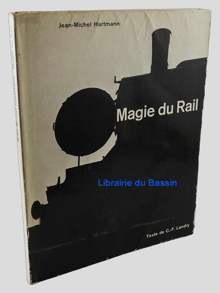 Livre moderne : Magie du rail - Édition originale