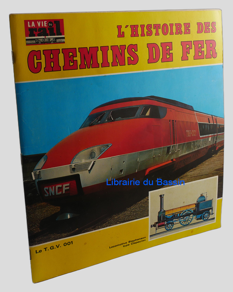 L'histoire des chemins de fer