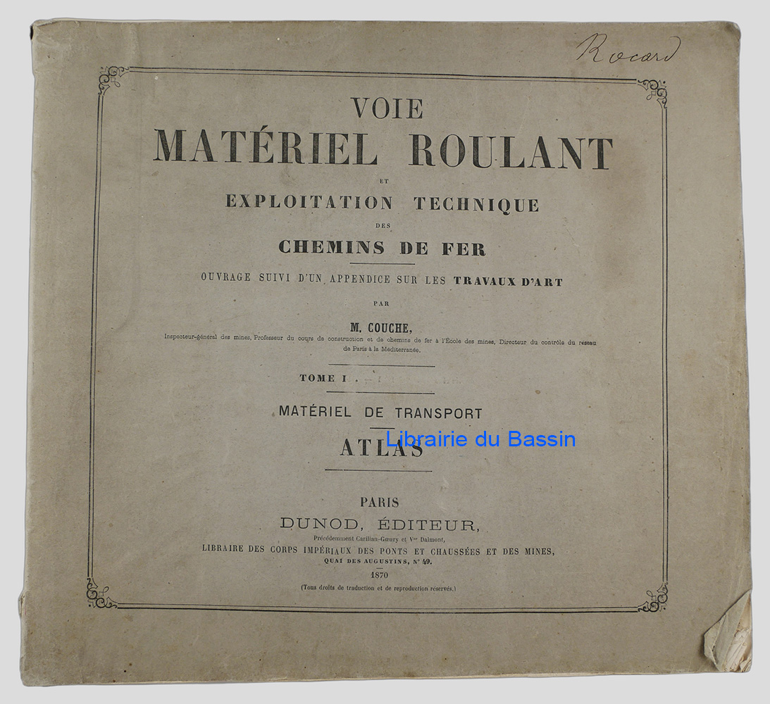 Voie matériel roulant et exploitation technique des chemins de fer Tome I. Matériel de transport Atlas