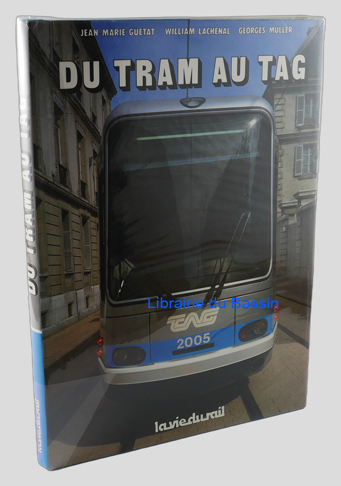 Du tram au TAG