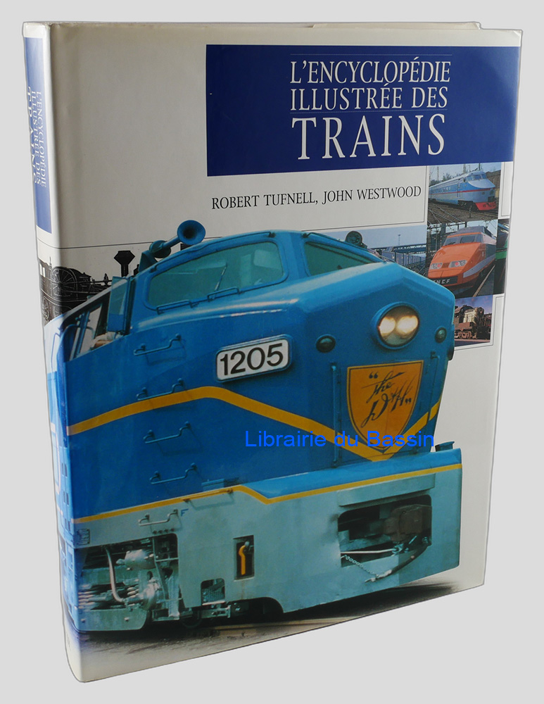 L'encyclopédie illustrée des trains