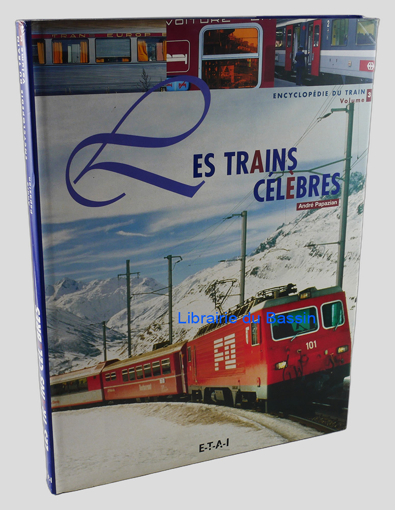 Les trains célèbres