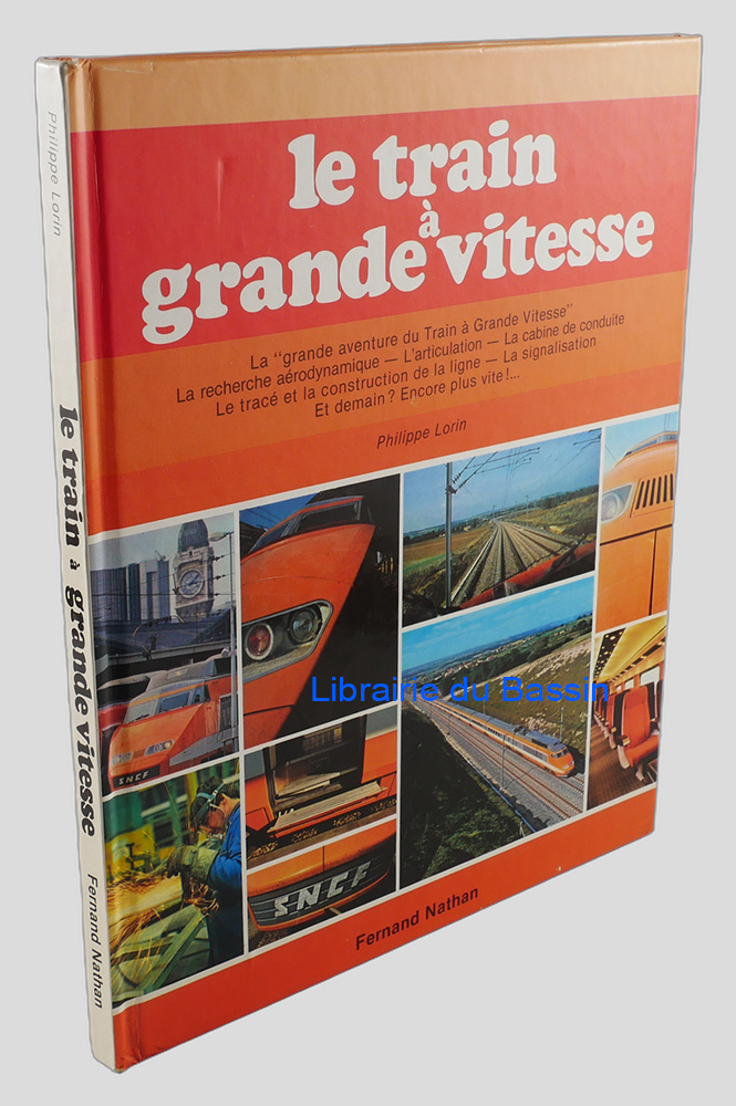 Le train à grande vitesse
