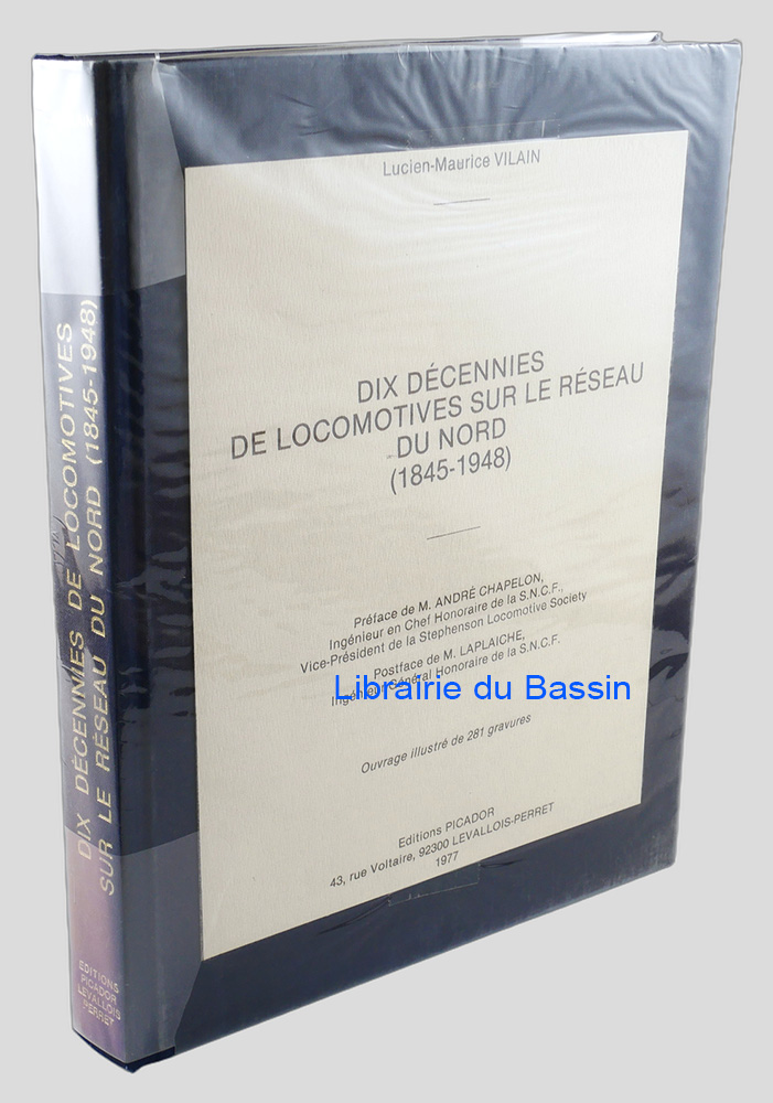 Livre moderne : Dix décennies de locomotives sur le réseau du Nord (1845-1948)