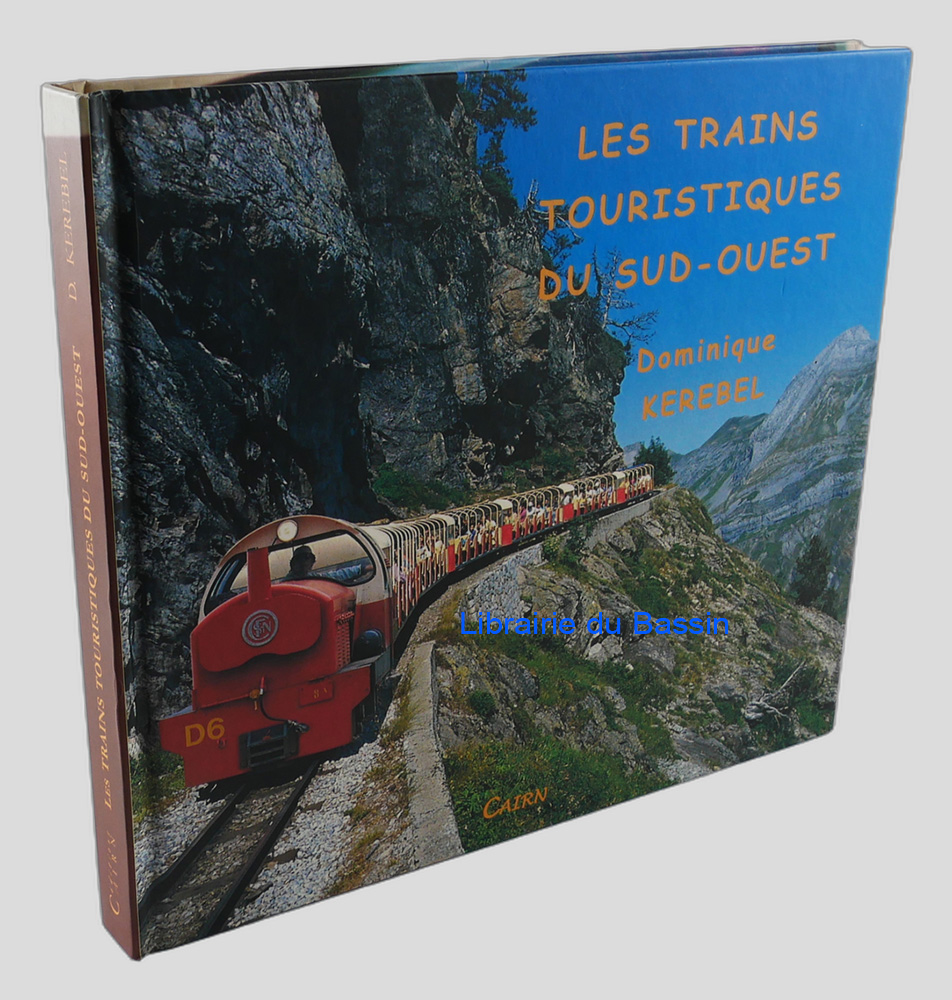 Les trains touristiques du Sud-Ouest