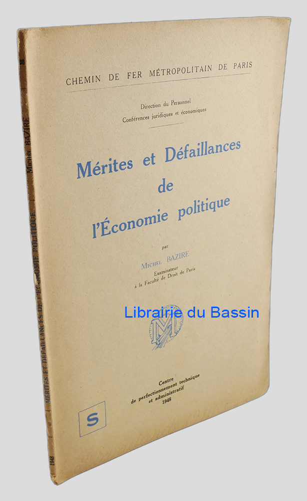 Livre moderne : Mérites et défaillances de l'économie politique