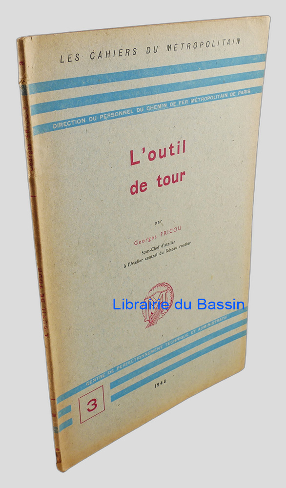 L'outil de tour