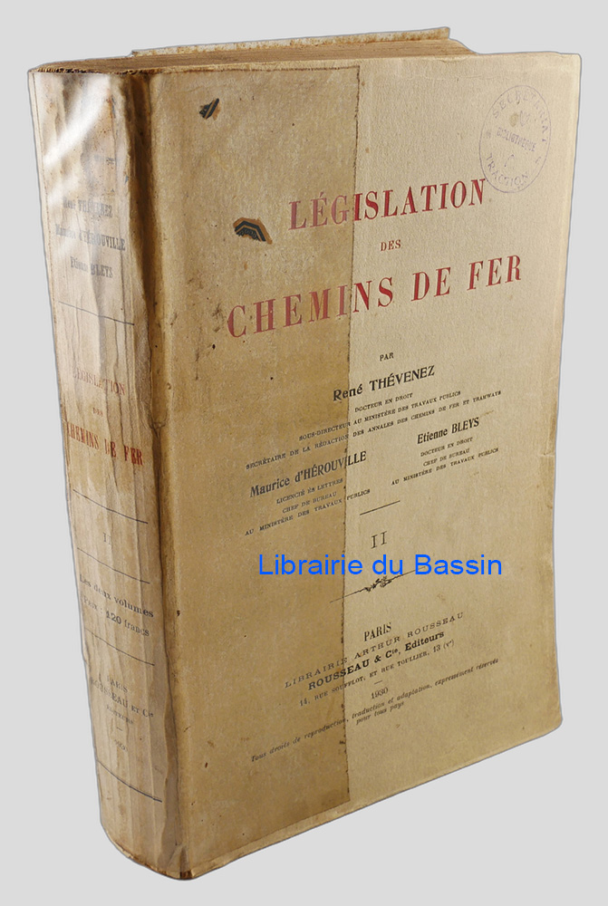 Livre moderne : Législation des chemins de fer Tome II