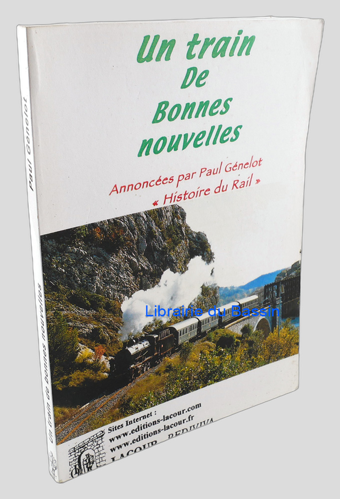 Un train de bonnes nouvelles