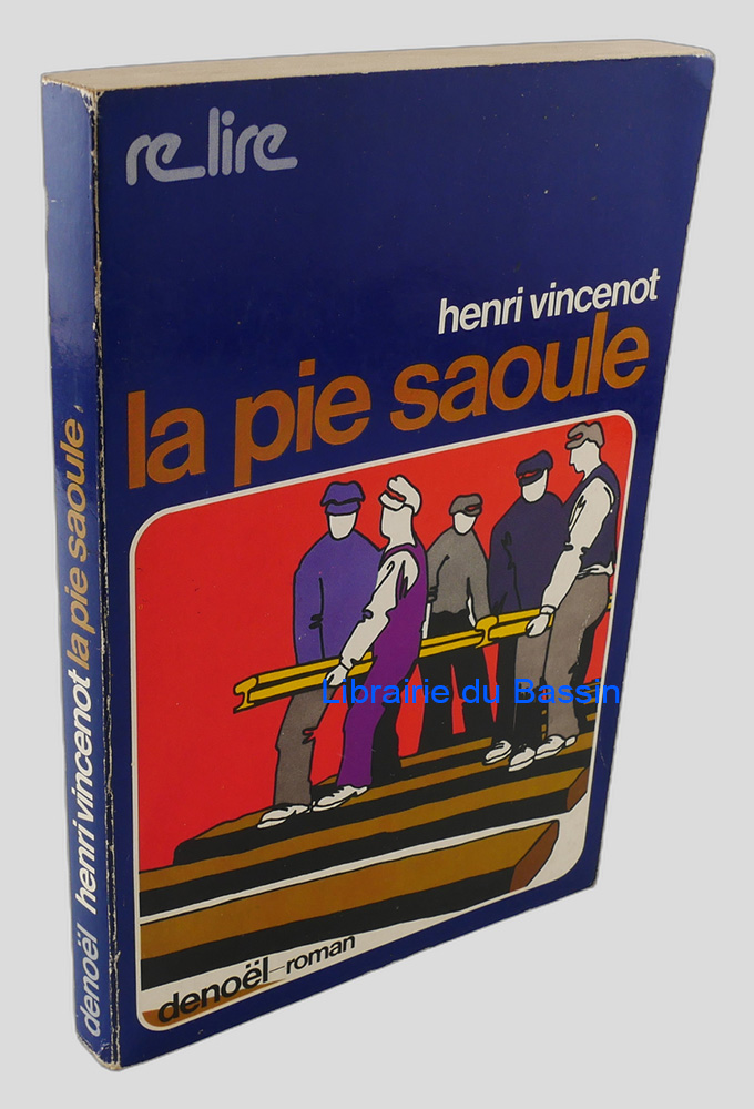 La pie saoule