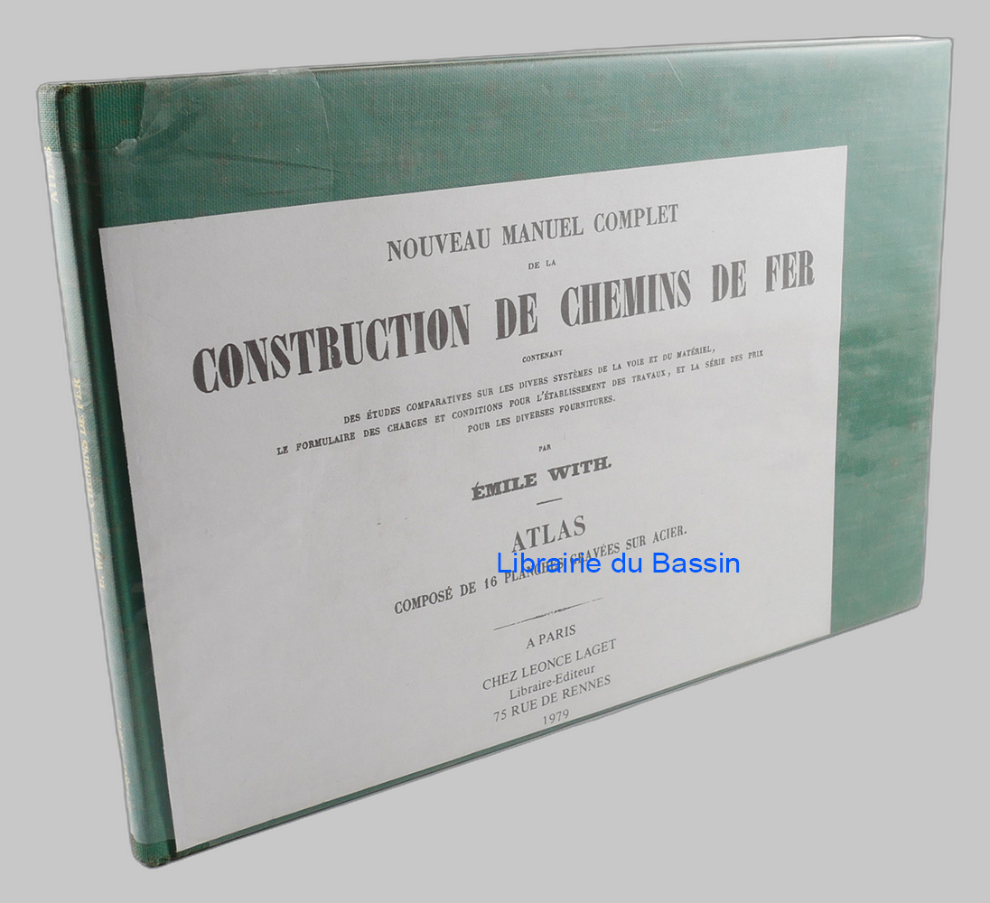 Nouveau manuel complet de la construction de chemins de fer Atlas