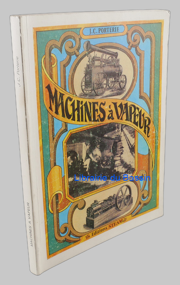 Livre moderne : Machines à vapeur Petites et grandes échelles