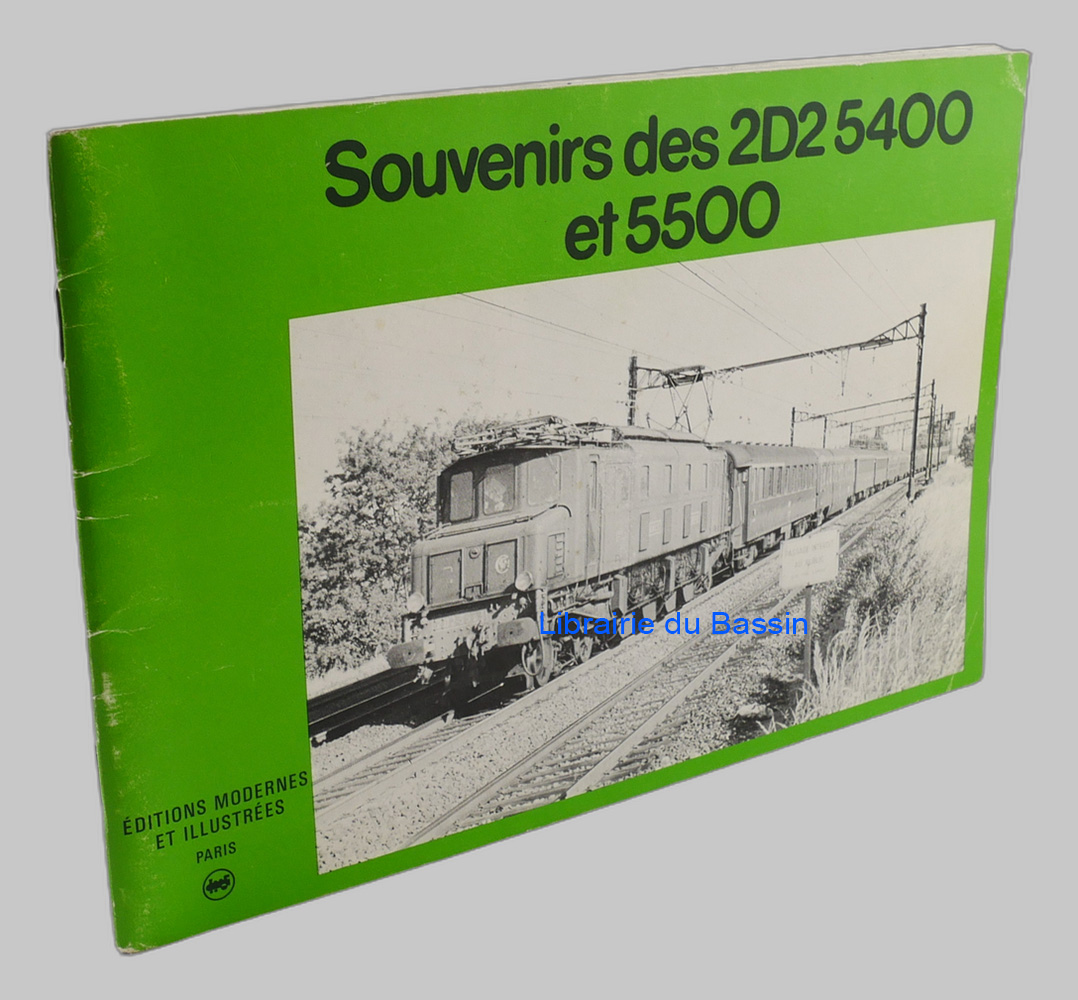 Souvenirs des 2D2 5400 et 5500
