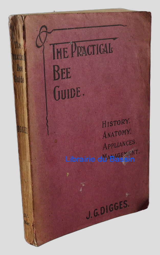 Livre moderne : The Practical Bee Guide A Manual of Modern Beekeeping