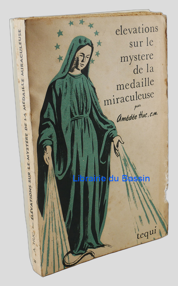 Élévations sur le mystère de la médaille miraculeuse