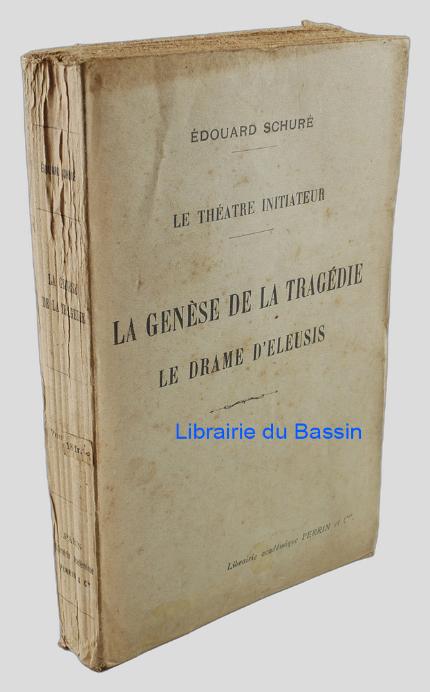 Le théâtre initiateur La genèse de la tragédie Le drame d'Éleusis