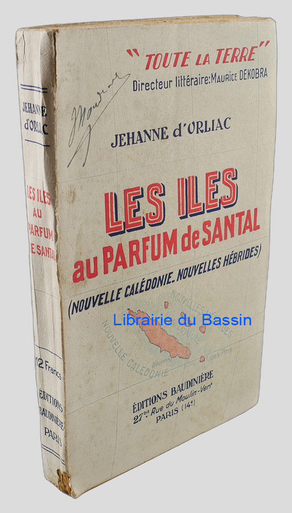 Livre moderne : Les îles au parfum de Santal Nouvelle Calédonie Nouvelles Hébrides