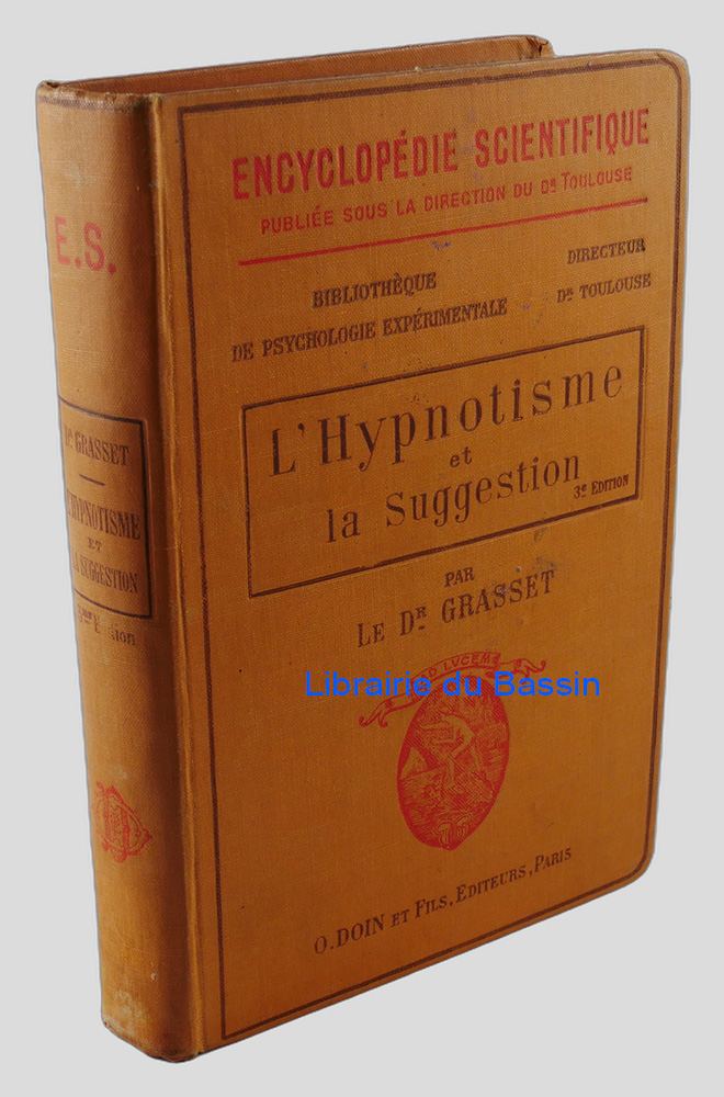 Livre moderne : L'hypnotisme et la suggestion