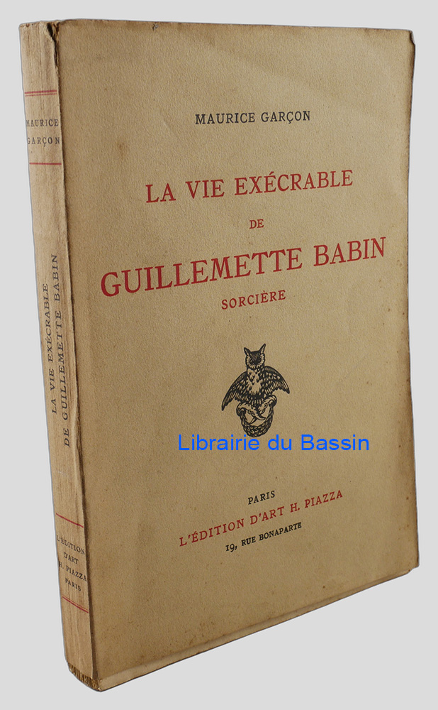 La vie exécrable de Guillemette Babin Sorcière
