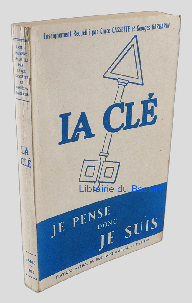 La clé Je pense donc je suis